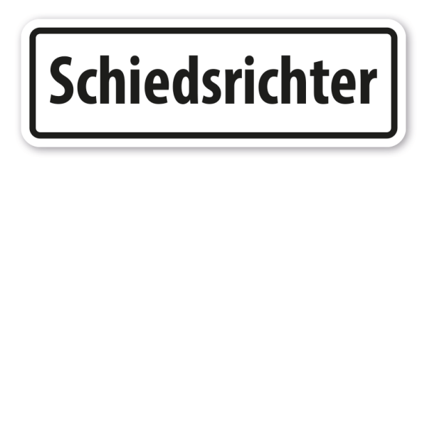 Schild Schiedsrichter