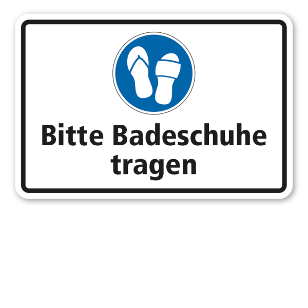 Schild Bitte Badeschuhe tragen