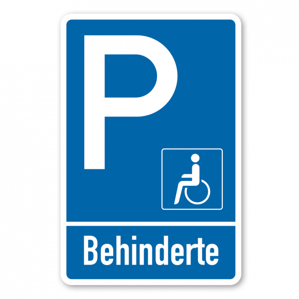 Parkplatzschild Behinderte - einzeilig mit kleinem Piktogramm - Verkehrsschild