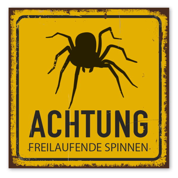 Retroschild Warnschild Freilaufende Spinnen