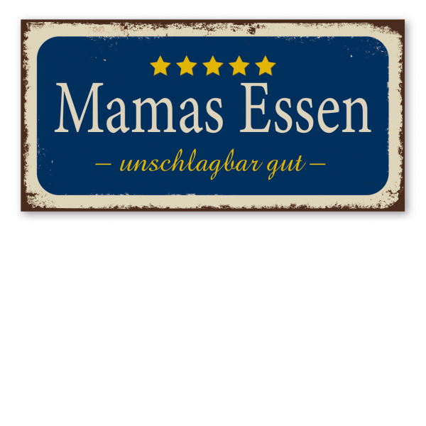 Retroschild / Vintage-Schild Mamas Essen - unschlagbar gut