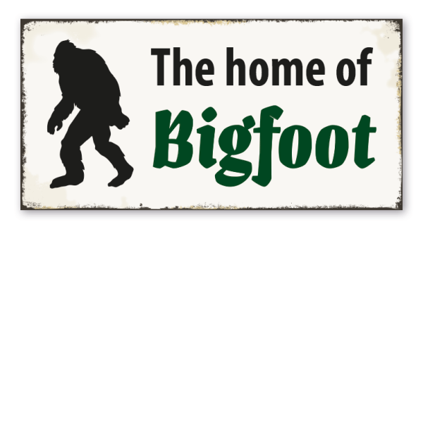 Retroschild The home of Bigfoot