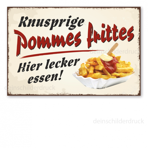 Retro Schild Knusprige Pommes frittes - Hier lecker essen