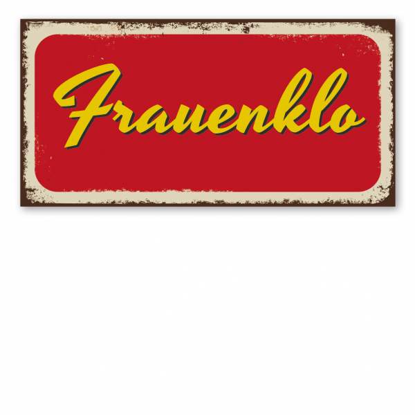 Retroschild / Vintage-Textschild Frauenklo