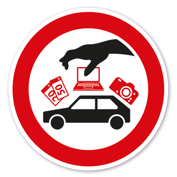 Verbotszeichen Keine Wertsachen im Fahrzeug - Auto liegen lassen