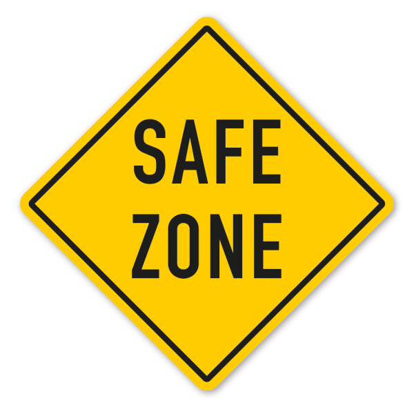 Warnschild Safe Zone