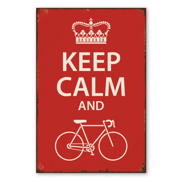 Retro Schild Keep calm and - Bike
