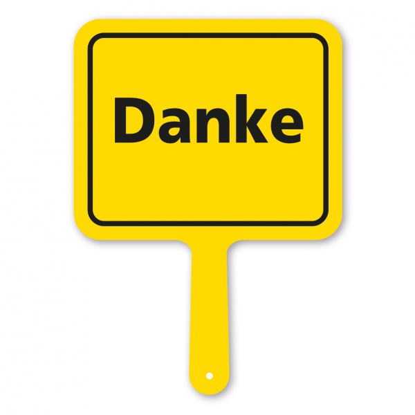 Lustiges Formschild – Danke – Textschild