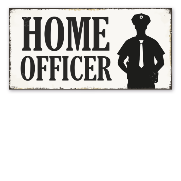 Retro Schild Home Officer