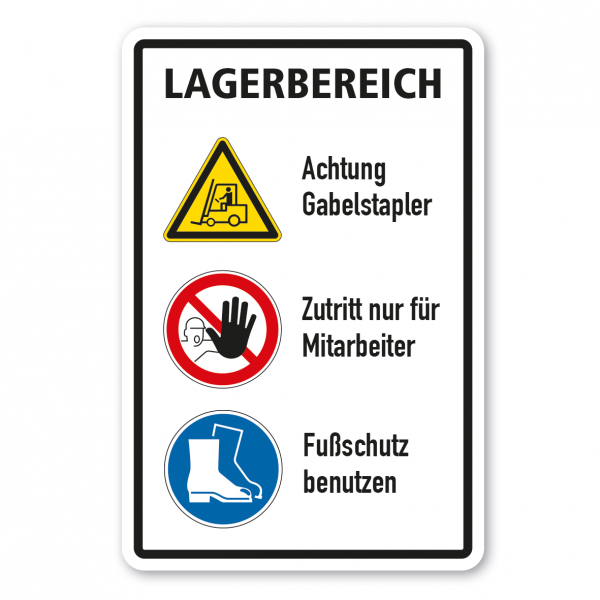 Lagerschild Lagerbereich – Achtung Gabelstapler - Zutritt nur für Mitarbeiter - Sicherheitsschuhe benutzen - Kombi