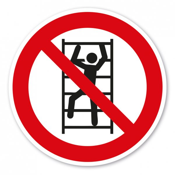 Verbotszeichen Aufsteigen - Klettern verboten – ISO 7010 - P009