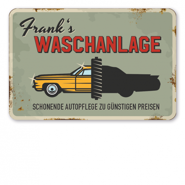Retroschild / Vintage-Schild Autowaschanlage - Waschanlage - Mit Ihrem Namenseindruck - Werkstattschild