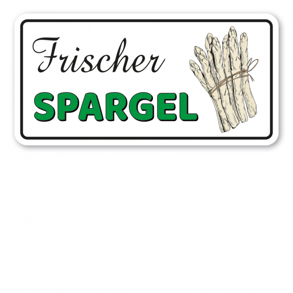 Gemüseschild / Hofschild Frischer Spargel - Verkaufsschild