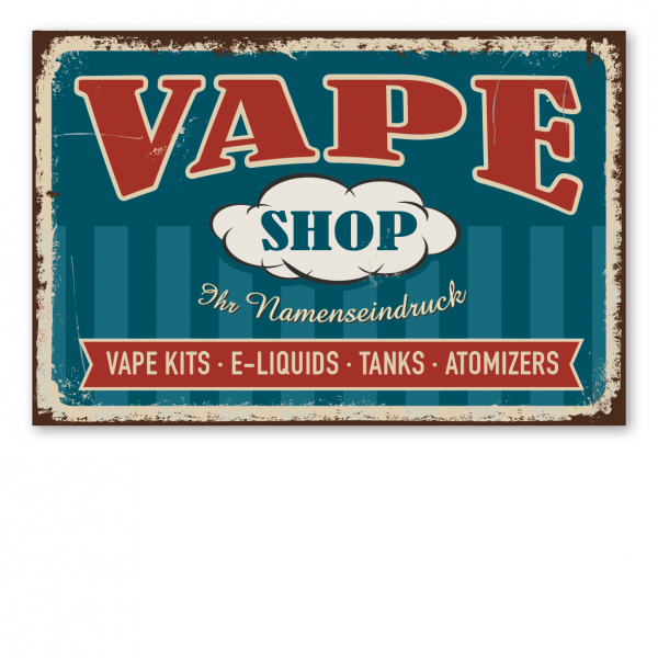Retroschild / Vintage-Schild Vape Shop - mit individuellem Namenseindruck