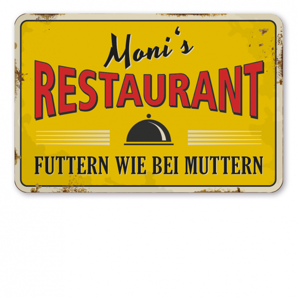 Retroschild / Vintage-Schild Restaurant - Futtern wie bei Muttern - Mit Ihrem Namenseindruck - Restaurantschild