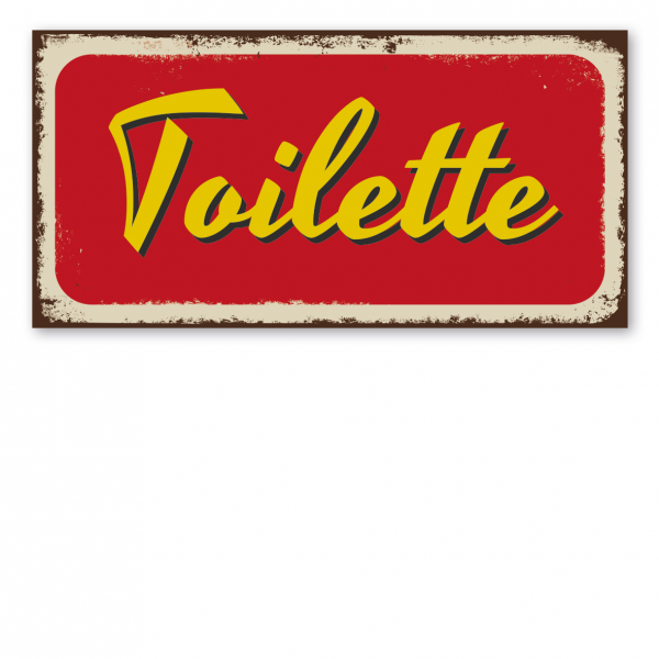 Retroschild / Vintage-Textschild Toilette