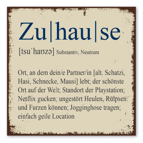 Retroschild / Vintage-Schild Zuhause – originelle Wortdefinition