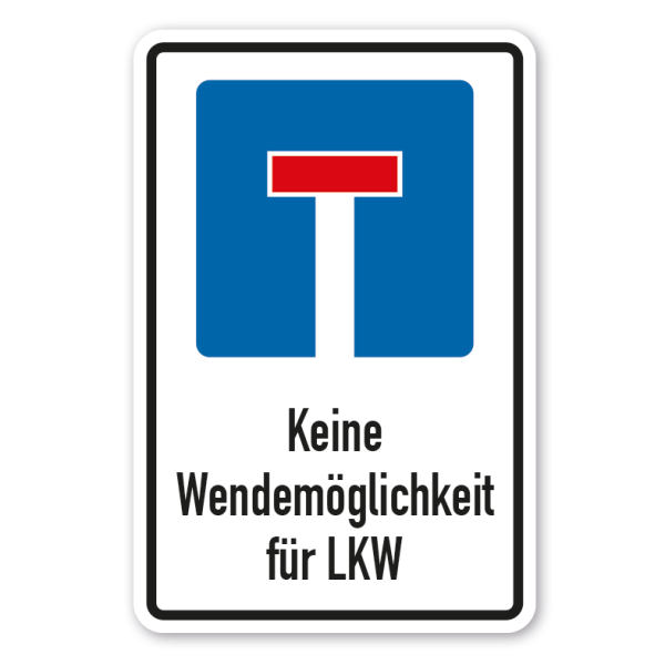 Schild Sackgasse - Keine Wendemöglichkeit für LKW - Kombi