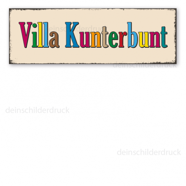 Schild Villa Kunterbunt in Retro-Ausführung