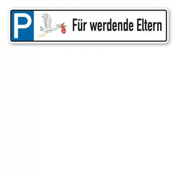 Parkplatzschild / Parkplatzreservierer Storchenparkplatz - Für werdende Eltern