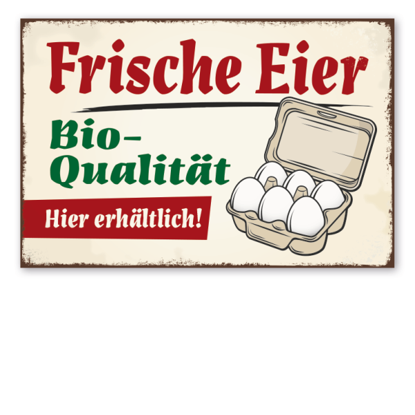 Retro Hofschild Frische Eier - Bio-Qualität - Hier erhältlich - Hühnerschild mit Eierkarton