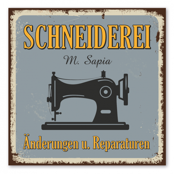Retroschild / Vintage-Schild Schneiderei - mit Ihrer Namensangabe - Änderungen u. Reparaturen