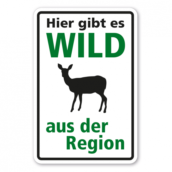 Hinweisschild - Hier gibt es Wild aus der Region - mit Reh