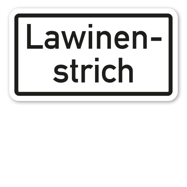Zusatzzeichen Lawinenstrich - Verkehrsschild VZ-53