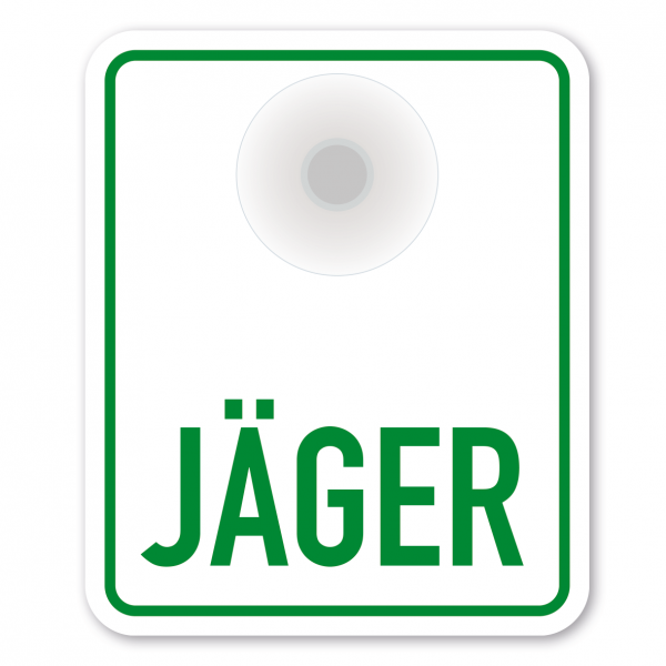 Saugnapfschild / Einsatzschild Jäger für Fahrzeugfrontscheiben – 100 x 120 mm