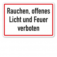 Brandschutzschild Rauchen, offenes Licht und Feuer verboten Brandschutzschild Rauchen, offenes Licht und Feuer verboten