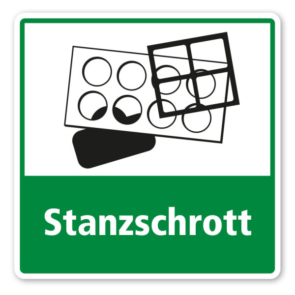 Schild zur Abfalltrennung - Stanzschrott