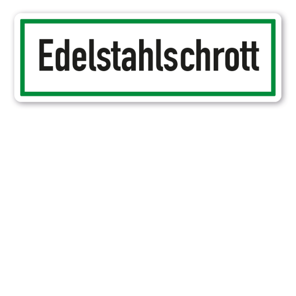 Schild zur Abfallentsorgung - Edelstahlschrott - GR