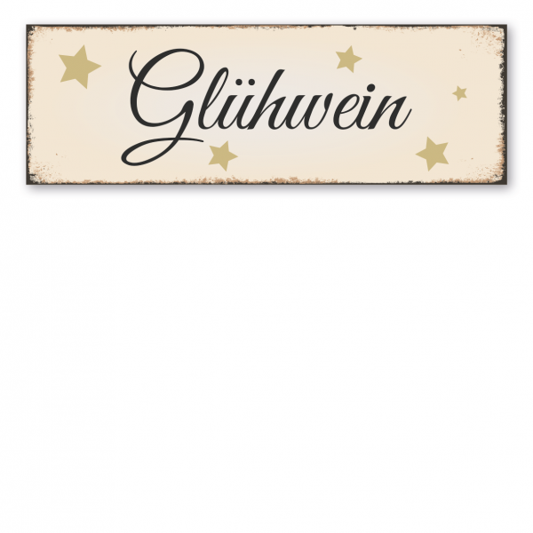 Schild für Weihnachtsmärkte Glühwein in Retro-Ausführung