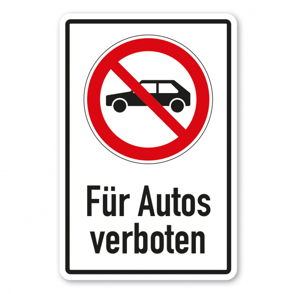 Verbotsschild Für Autos verboten - Kombi