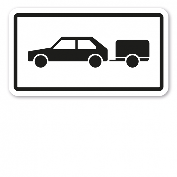 Zusatzzeichen Personenkraftwagen - PKW - mit Anhänger - Verkehrsschild VZ-1048-11