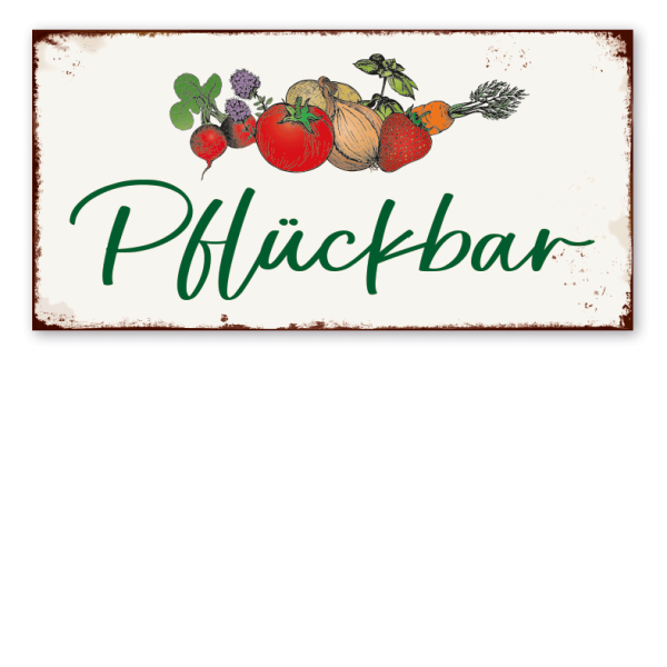 Retroschild Pflückbar - Gemüse - Erdbeeren - Kräuter