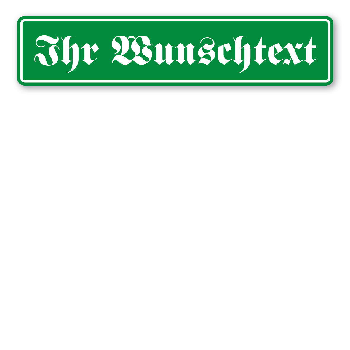 LKW-IND-01-D-Ihr-Wunschtext-gruen-Schrift-Fraktur