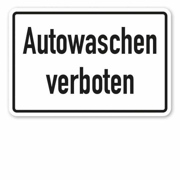 Schild Autowaschen verboten