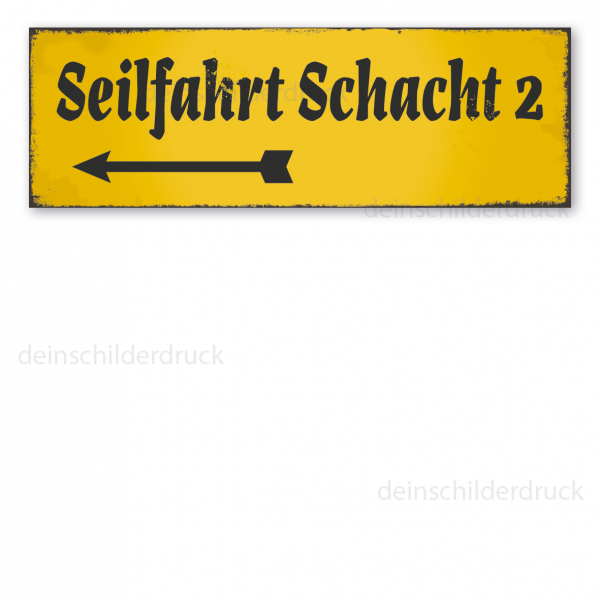 Bergbauschild Seilfahrt Schacht 2 - in Retro-Ausführung