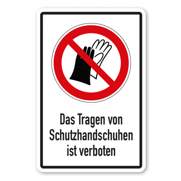 Verbotsschild Schutzhandschuhe tragen verboten - Kombi – ISO 7010 - P028-K
