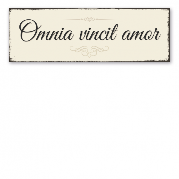 Spruchschild in Latein – Omnia vincit amor - Liebe besiegt alles