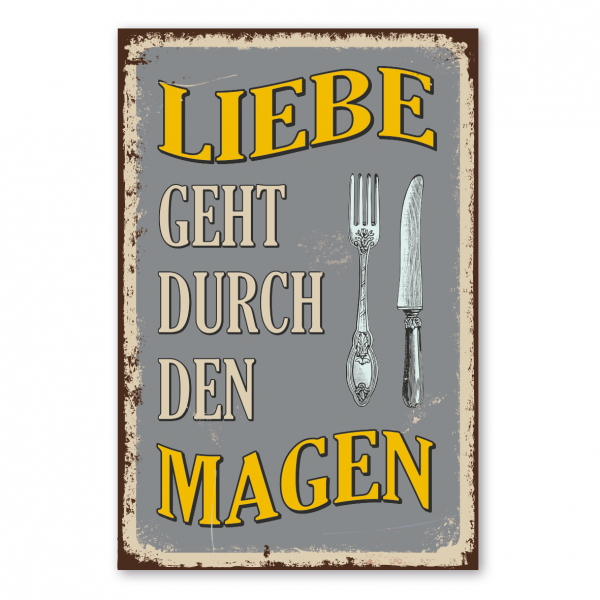 Retroschild / Vintage-Schild Liebe geht durch den Magen