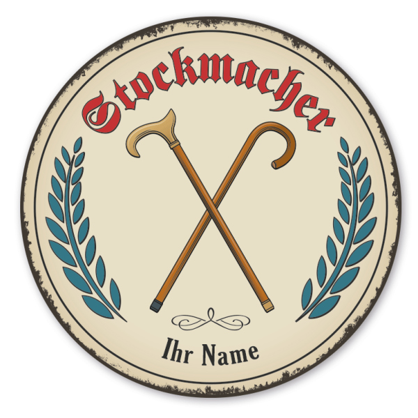 Maibaumschild / Festschild mit Zunftwappen Stockmacher - mit Zunftnamen, Ihrem Ortsnamen oder Wunschtext - Rundes Wappen