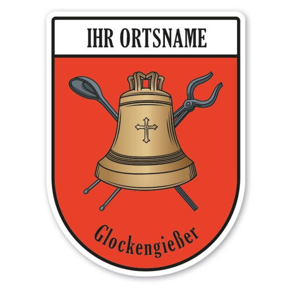 Maibaumschild / Zunftwappen Glockengießer mit Zunftnamen, Ortsnamen oder Ihrem Wunschtext - Wappen BL