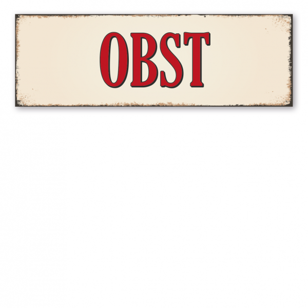 Hofschild in Retro-Ausführung – Obst