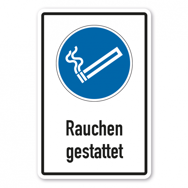 Gebotsschild Rauchen gestattet - Kombi