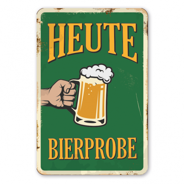 Retroschild / Vintage-Schild Heute Bierprobe - groß