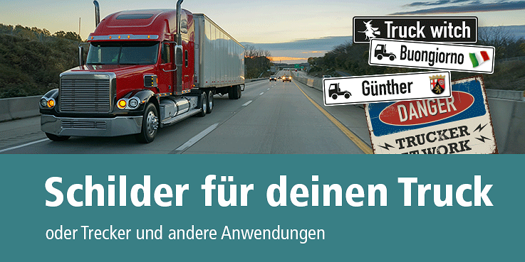 – Fun- und Truckerschilder