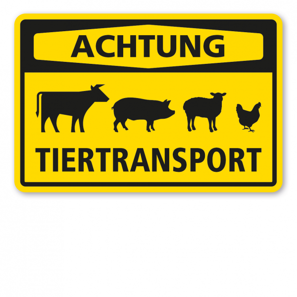 Warnschild Achtung Tiertransport mit Abbildungen vom Rind, Schwein, Schaf, Huhn
