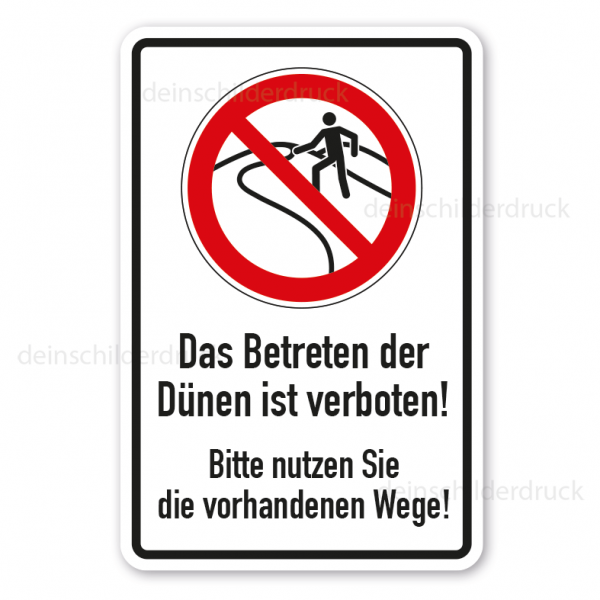 Verbotsschild Das Betreten der Dünen ist verboten - Bitte nutzen Sie die vorhandenen Wege - Kombi